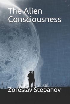 Paperback The Alien Consciousness Book