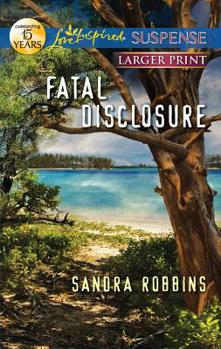 Mass Market Paperback Fatal Disclosure [Large Print] Book