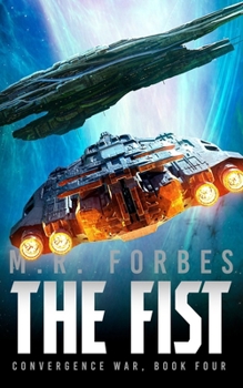 The Fist (The Convergence War)