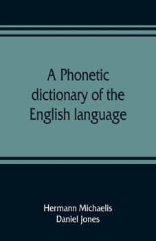 Paperback A phonetic dictionary of the English language Book