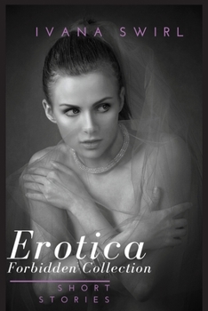 Paperback Erotica Short Forbidden Stories Collection: Flirting with Chemistry Romance for Adults Book