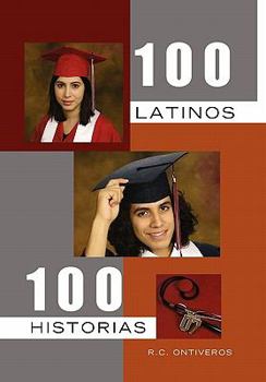 Hardcover 100 Latinos 100 Historias [Spanish] Book