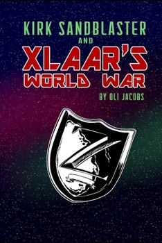 Paperback Kirk Sandblaster & Xlaar's World War Book