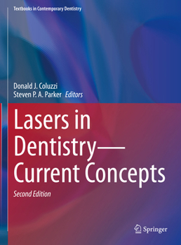 Hardcover Lasers in Dentistry--Current Concepts Book