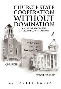 Paperback Church-State Cooperation Without Domination Book