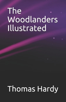 Paperback The Woodlanders Illustrated Book