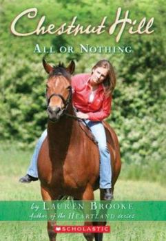 All or Nothing - Book #6 of the Chestnut Hill