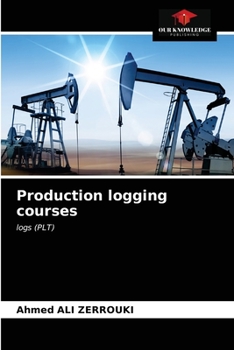 Paperback Production logging courses Book