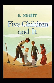 Paperback Five Children and It Illustrated Book