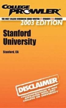 Paperback College Prowler Stanford University (College prowler Guidebooks) Book
