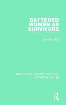 Hardcover Battered Women as Survivors Book