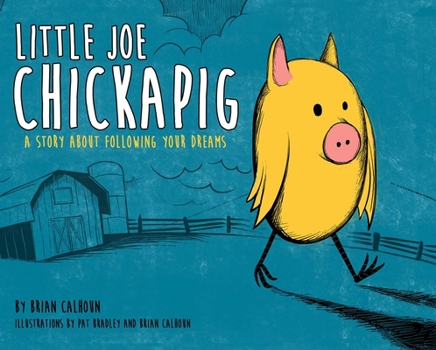 Hardcover Little Joe Chickapig Book