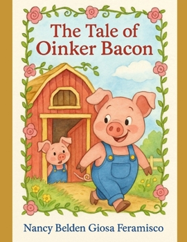 Paperback The tale of Oinker Bacon Book