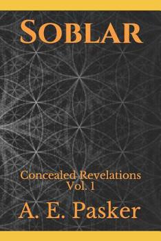 Paperback Soblar: Concealed Revelations Vol. I Book