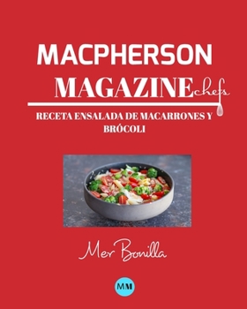 Paperback Macpherson Magazine Chef's - Receta Ensalada de macarrones y br?coli [Spanish] Book