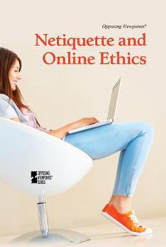 Paperback Netiquette and Online Ethics Book