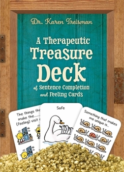 Cards A Therapeutic Treasure Deck of Sentence Completion and Feelings Cards Book