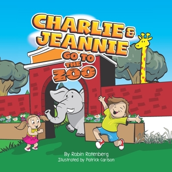 Paperback Charlie and Jeannie Go To The Zoo Book