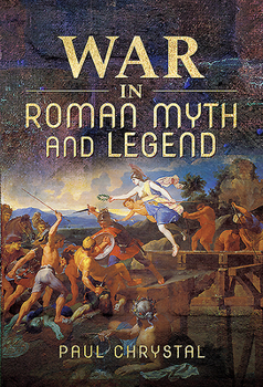 Hardcover War in Roman Myth and Legend Book