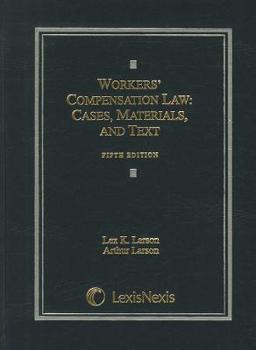 Hardcover Workers' Compensation Law: Cases, Materials, and Text Book