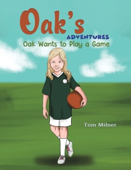 Paperback Oak's Adventures Book