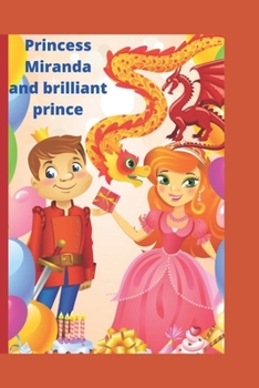 Paperback Princess Miranda and brilliant prince Book