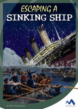 Library Binding Escaping a Sinking Ship Book