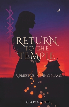 Paperback Return to the Temple: A Priestess in Ink & Flame Book
