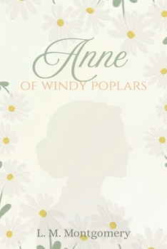 Anne of Windy Poplars