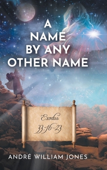 Hardcover A Name By Any Other Name Book
