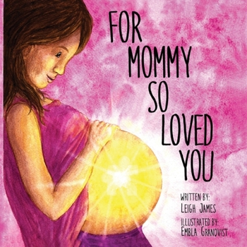 Paperback For Mommy So Loved You Book