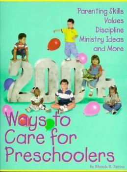 Paperback 200+ Ways to Care for Preschoolers Book