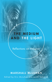 Paperback Medium and the Light: Reflections on Religion Book