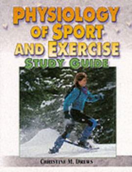 Paperback Physiology of Sport and Exercise Study Guide-2nd Edition Book