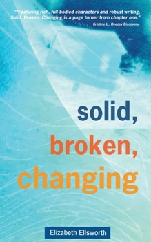 Paperback Solid, Broken, Changing Book