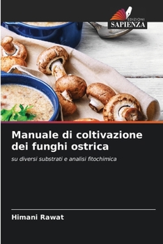 Paperback Manuale di coltivazione dei funghi ostrica [Italian] Book