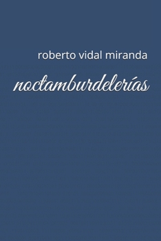 Paperback noctamburdelerías [Spanish] Book