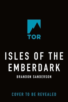 Isles of the Emberdark: A Cosmere Novel - Book #32 of the Cosmere