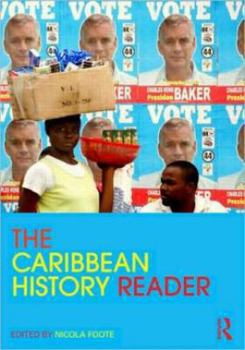 The Caribbean History Reader - Book  of the Routledge Readers in History