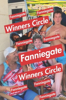 Paperback Winners Circle: Fanniegate Last Call Book