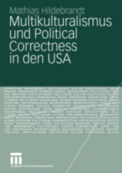 Paperback Multikulturalismus Und Political Correctness in Den USA [German] Book