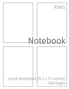Notebook: Lined Notebook (8.5 x 11 inches) 100 Pages
