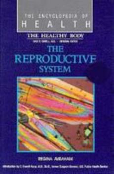 The Reproductive System (21st Century Health and Wellness) - Book  of the Encyclopedia of Health