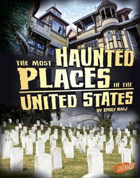 Hardcover The Most Haunted Places in the United States Book