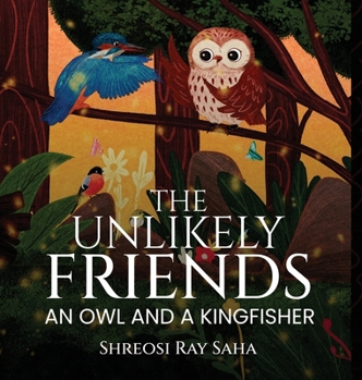 The Unlikely Friends: An Owl and a Kingfisher