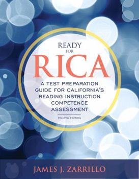Paperback Ready for Rica: A Test Preparation Guide for California's Reading Instruction Competence Assessment Book
