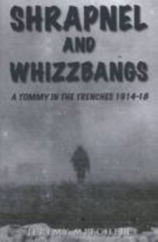 Hardcover Shrapnel and Whizzbangs Book