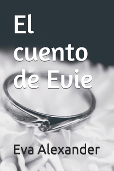 Paperback El cuento de Evie [Spanish] Book