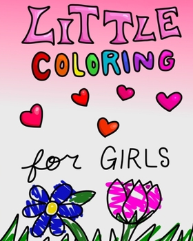 Paperback Little Coloring for Girls Book