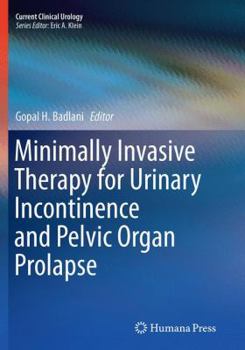 Paperback Minimally Invasive Therapy for Urinary Incontinence and Pelvic Organ Prolapse Book